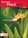 Frommer's Maui 2011 (eBook): Frommer's Complete Guides Series, Book 970